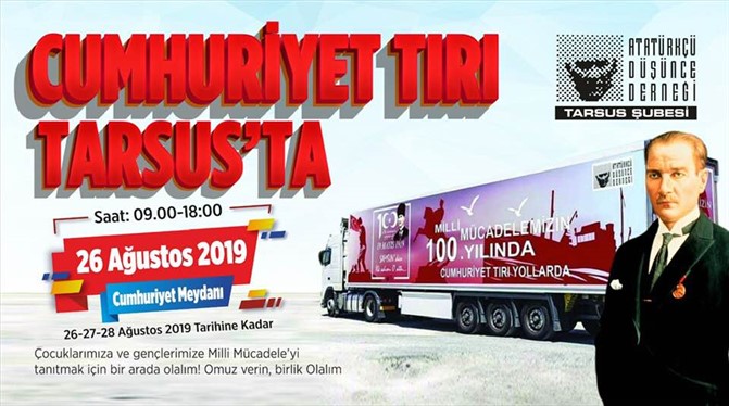 ADD CUMHURİYET TIRI 26 AĞUSTOSTA TARSUS'A GELİYOR