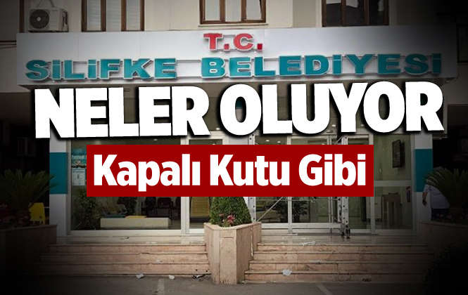 Silifke Belediyesinde Neler Oluyor?