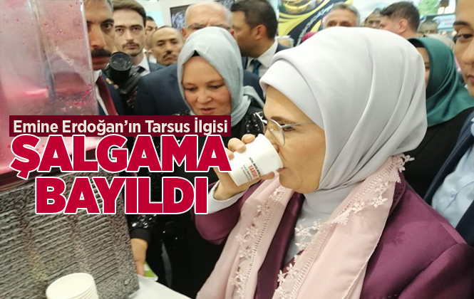 Cumhurbaşkanın Eşi Emine Erdoğan İçtiği Tarsus Şalgamına Hayran Kaldı