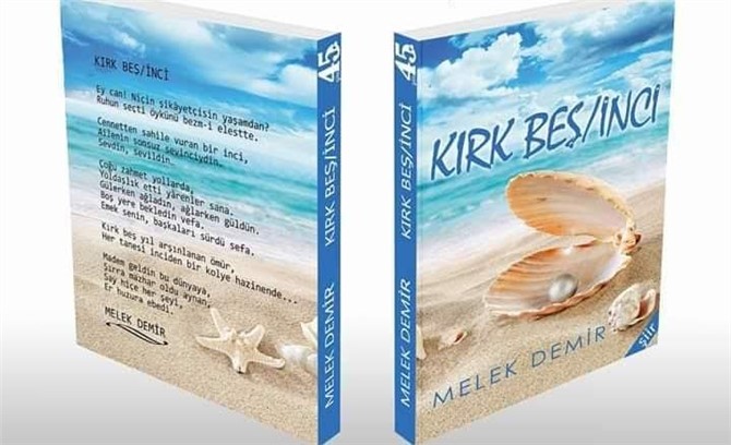 MELEK DEMİR’İN İKİNCİ ŞİİR KİTABI KIRK BEŞ/İNCİ ÇIKTI