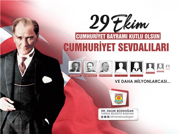 29 EKİM CUMHURİYET BAYRAMINIZ KUTLU OLSUN!