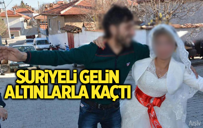 Mersin Tarsus'ta Suriyeli Gelinin Takılarla Kaçtığı İddia Edildi